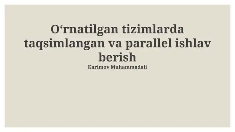 O'rnatilgan tizimlarda taqsimlangan va parallel ishlav berish 1