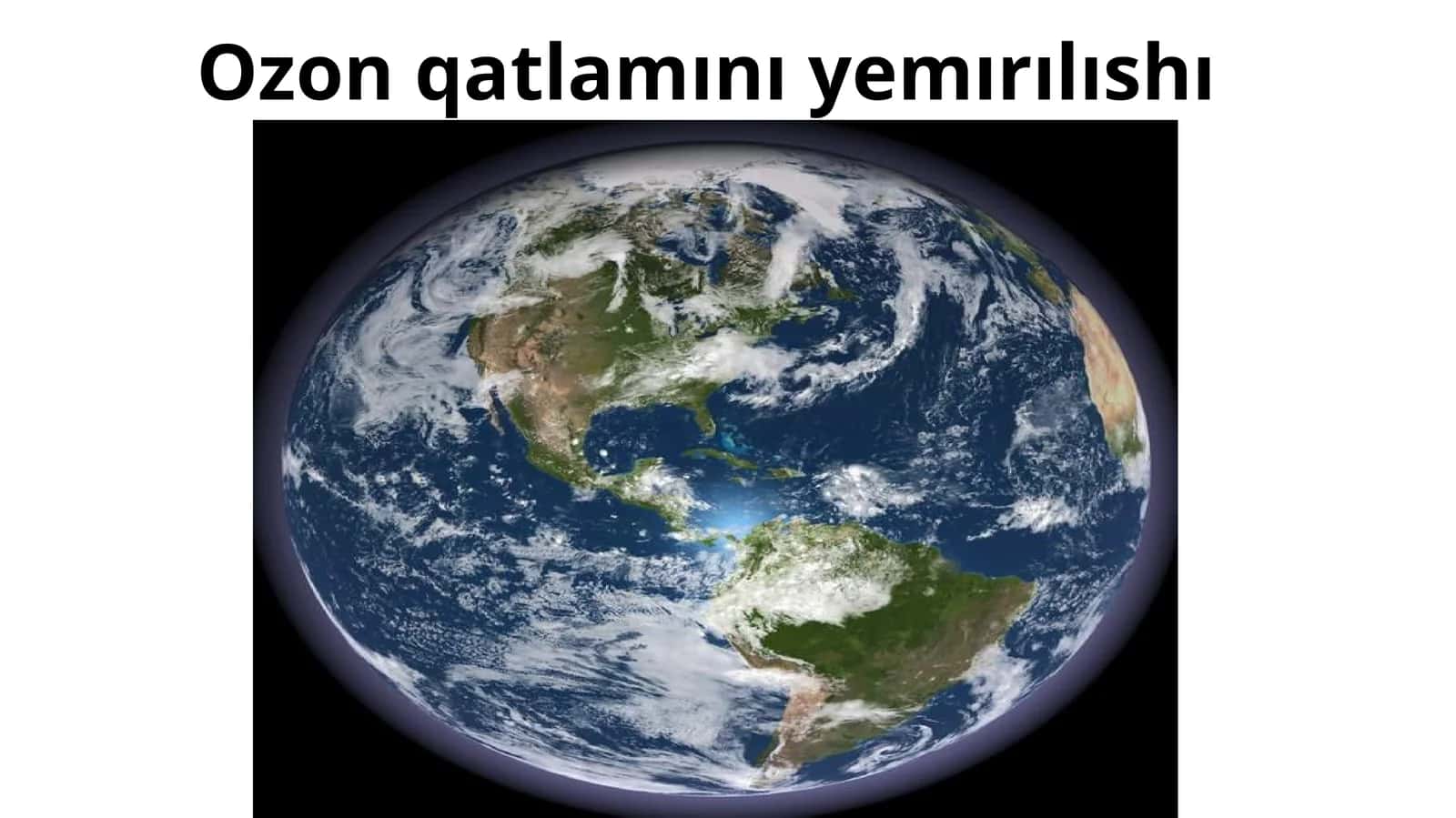 Ozon qatlamını yemırılıshı 1