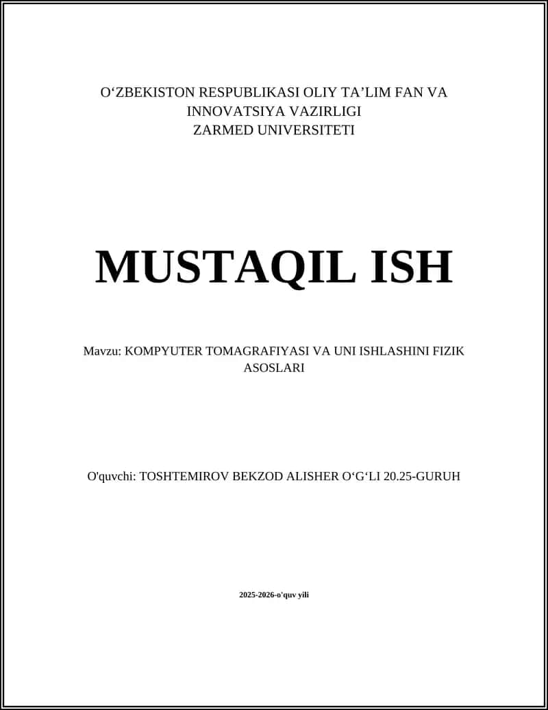 Kompyuter tomografiyasi va uning ishlashini fizik asoslari 1