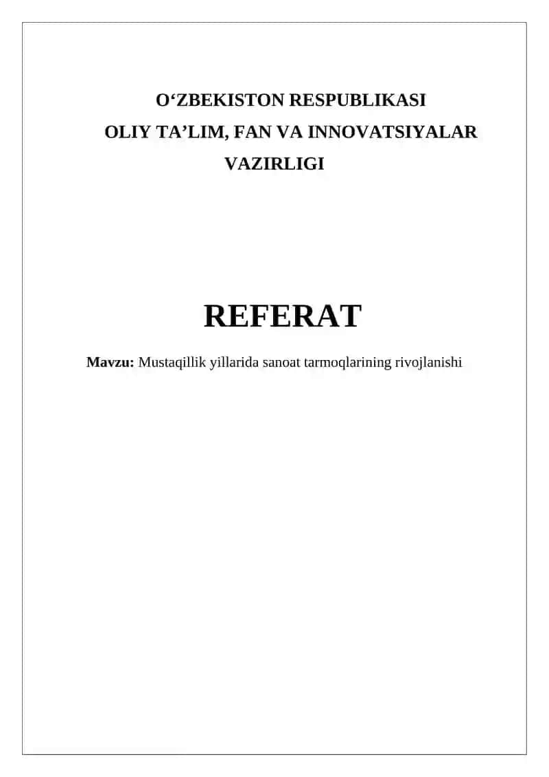 Mustaqillik yillarida sanoat tarmoqlarining rivojlanishi 1