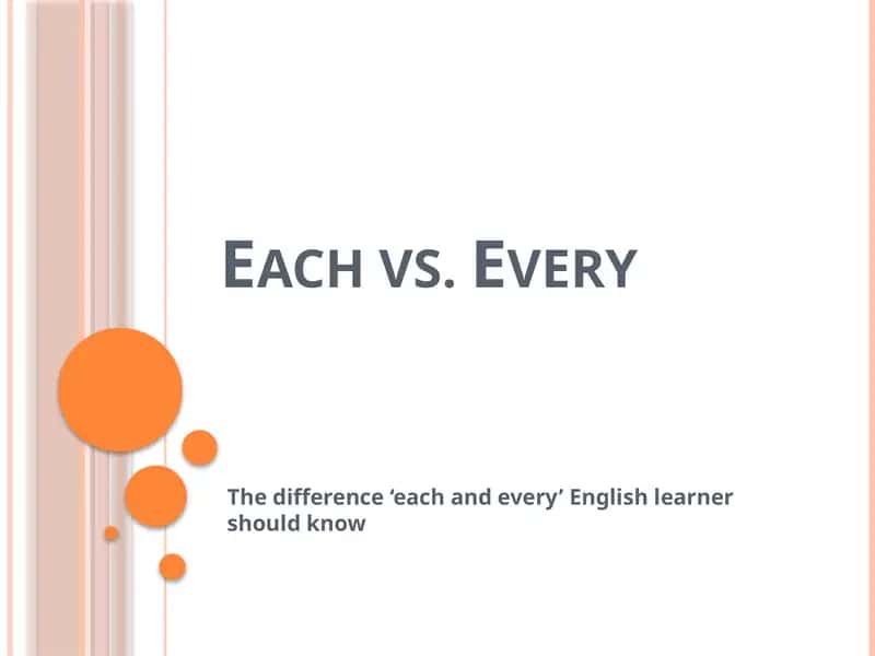 Each vs. Every 1