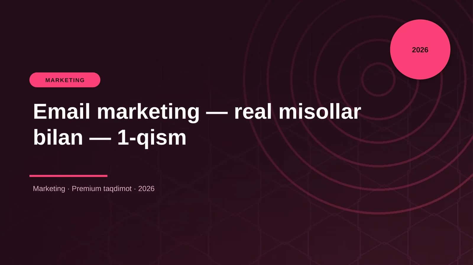 Email marketing — real misollar bilan — 1-qism 1