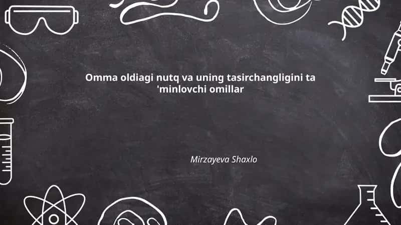Omma oldiagi nutq va uning tasirchangligini ta 'minlovchi omillar 1