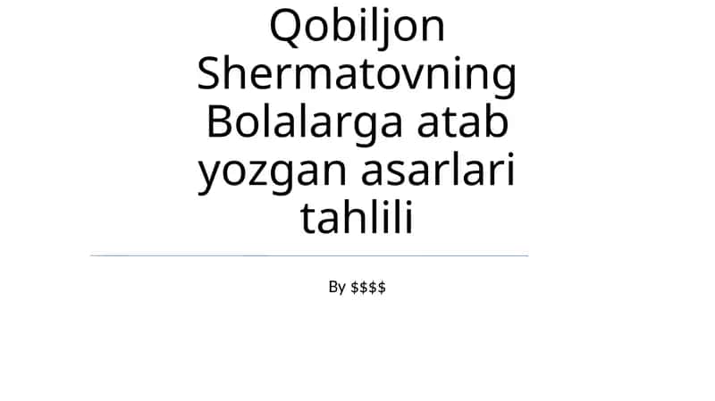 Bolalarga atab yozgan asarlari tahlili 1