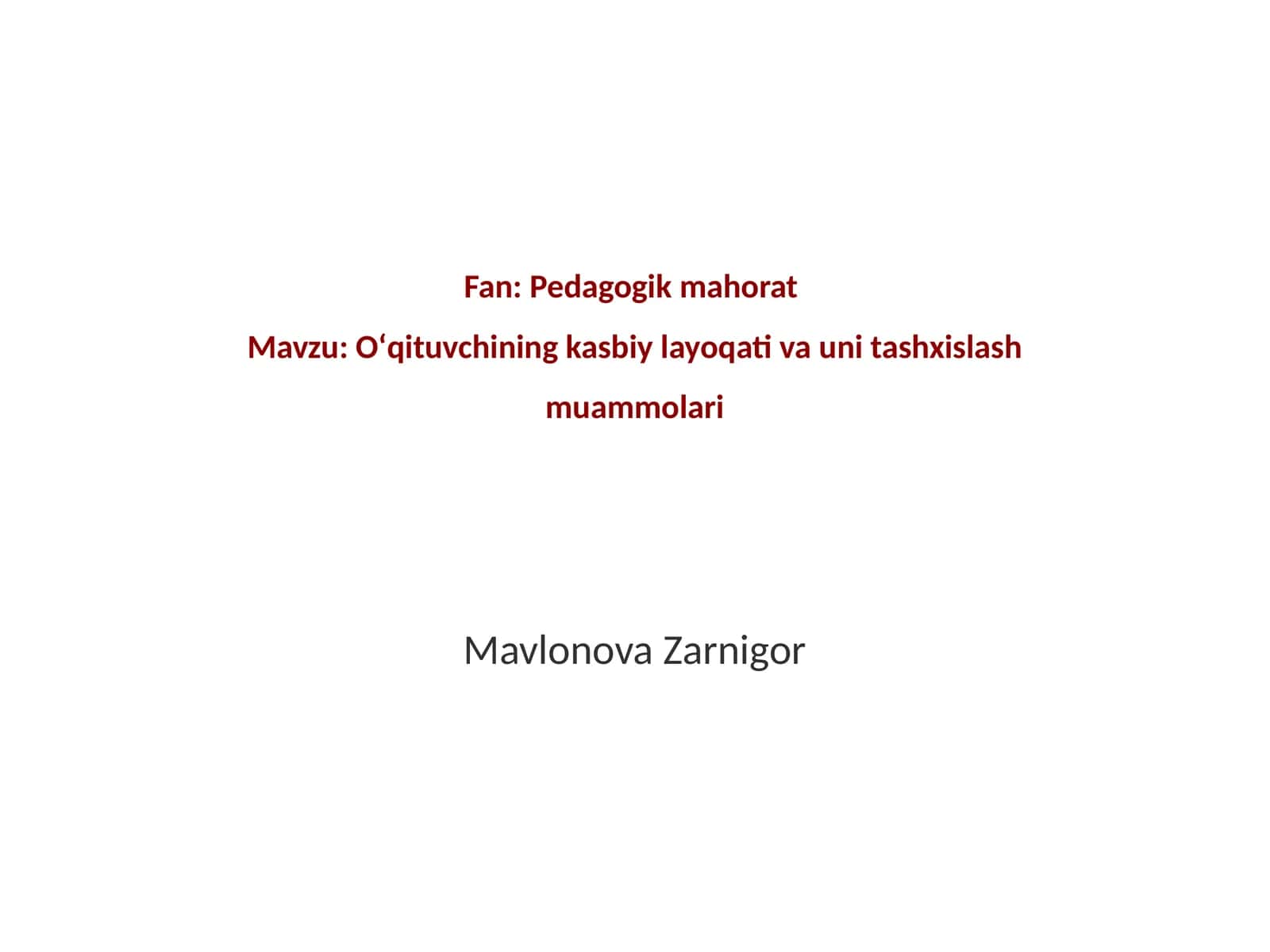 Oʻqituvchining kasbiy layoqati va uni tashxislash muammolari 1
