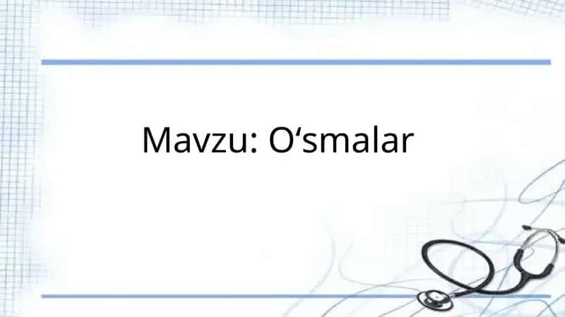 Oʻsmalar 1