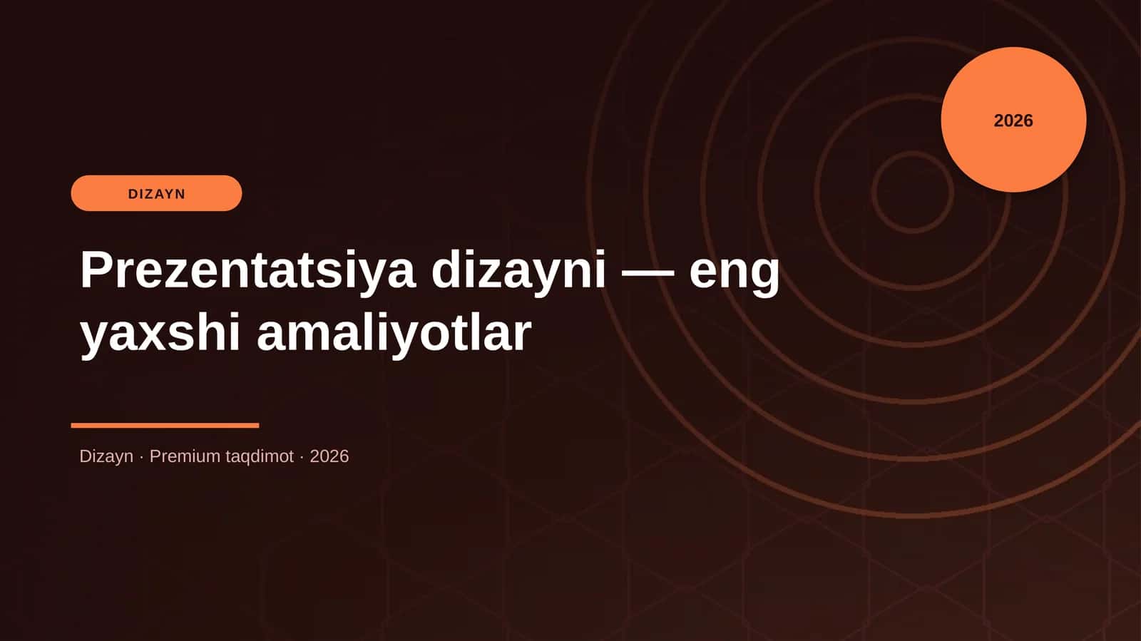 Prezentatsiya dizayni — eng yaxshi amaliyotlar 1