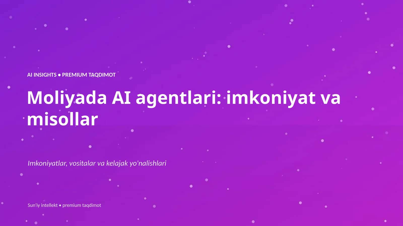 Sun'iy intellekt • premium taqdimot 1