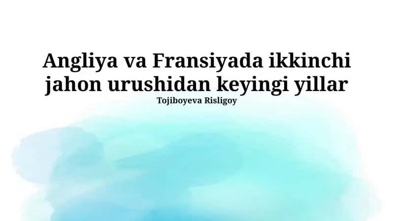 Ikkinchi Jahon Urushidan Keyingi Angliya 1