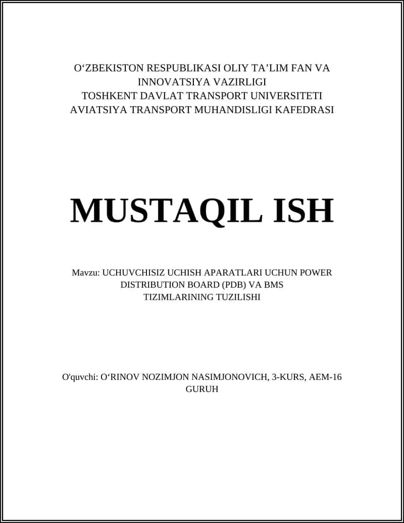 UCHUVCHISIZ UCHISH APARATLARI UCHUN POWER DISTRIBUTION BOARD (PDB) VA BMS TIZIMLARINING TUZILISHI 1