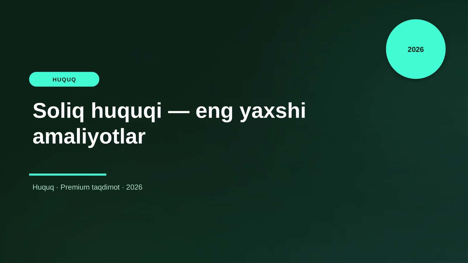 Soliq huquqi — eng yaxshi amaliyotlar 1