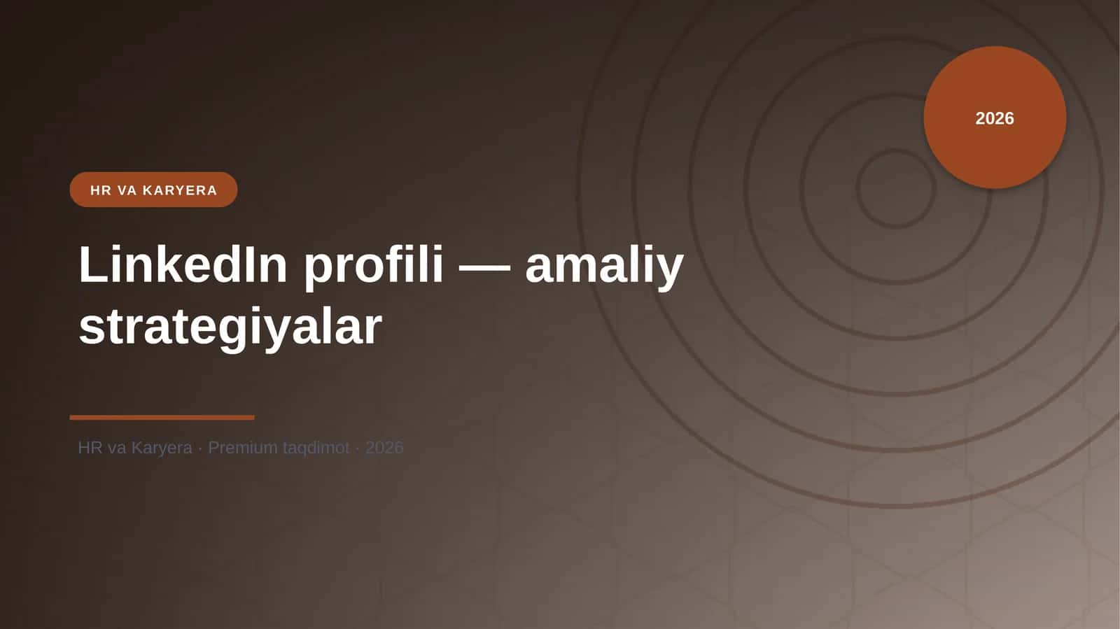 LinkedIn profili — amaliy strategiyalar 1