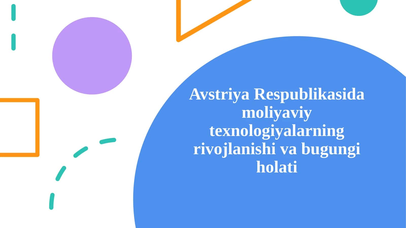 Avstriya Respublikasida moliya viy texnologiyalar ning rivojlanishi va bugungi holati 1