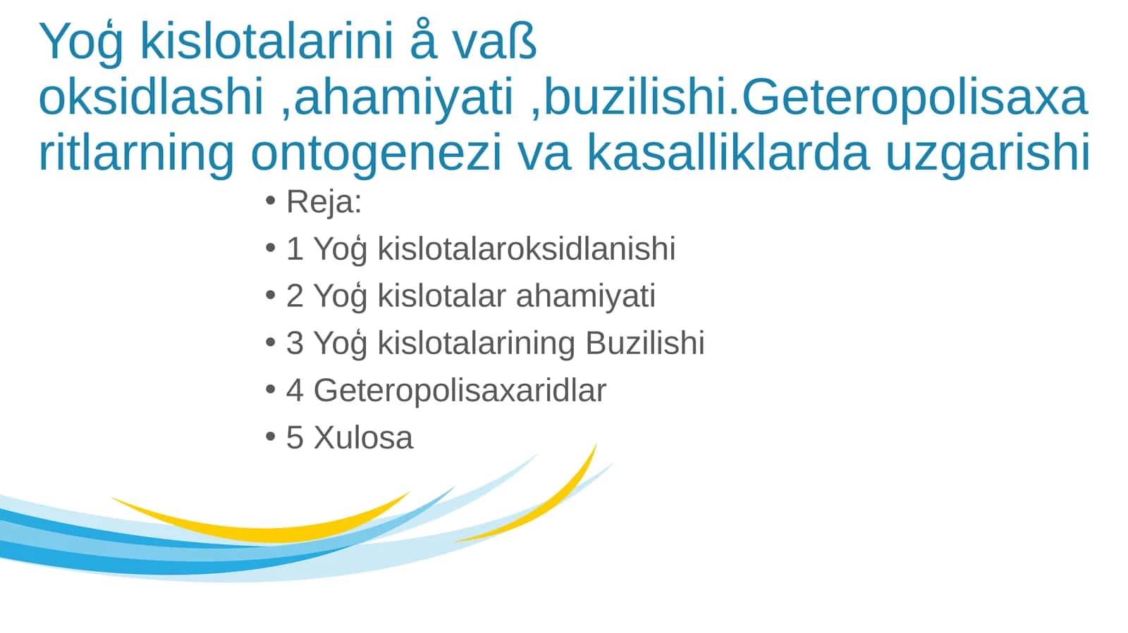 Yoģ kislotalarini å vaß oksidlashi,ahamiyati,buzilishi.Geteropolisaxaritlarning ontogenezi va kasalliklarda uzgarishi 1