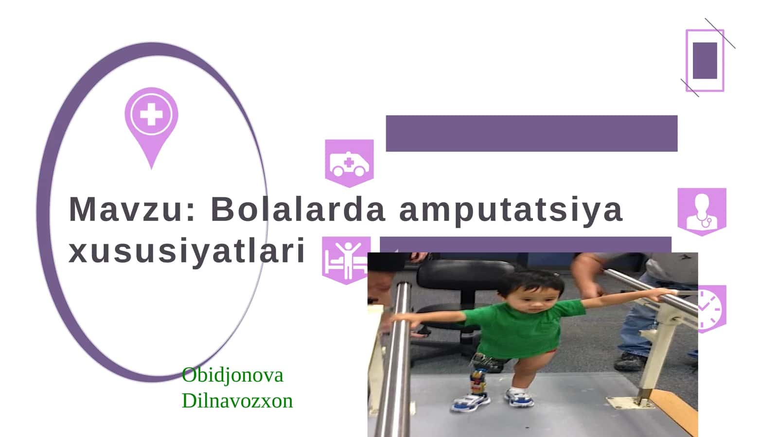 Bolalarda amputatsiya xususiyatlari 1