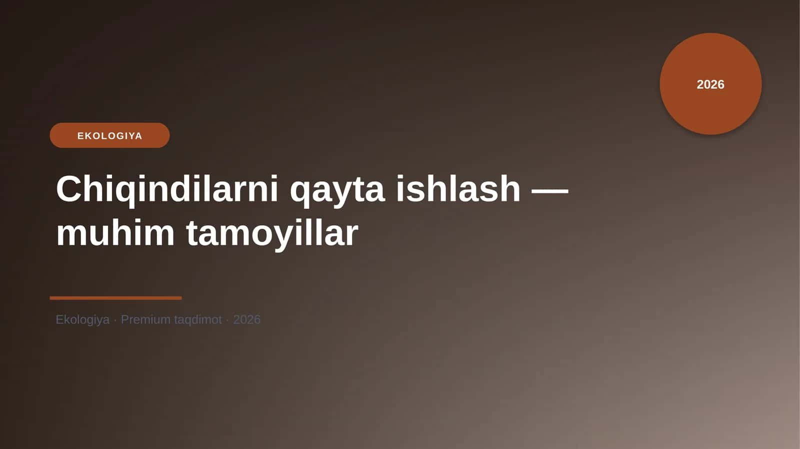 Chiqindilarni qayta ishlash - muhim tamoyillar 1