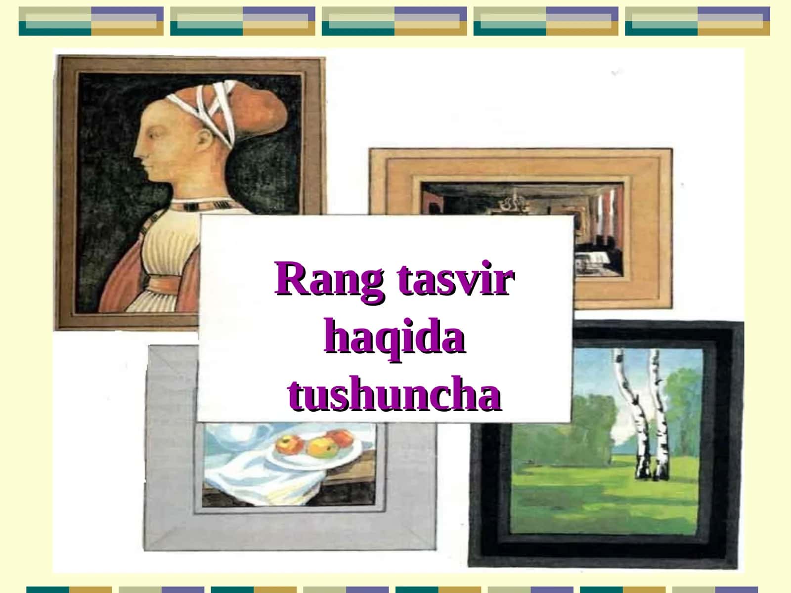 Rang tasvir haqida tushuncha 1