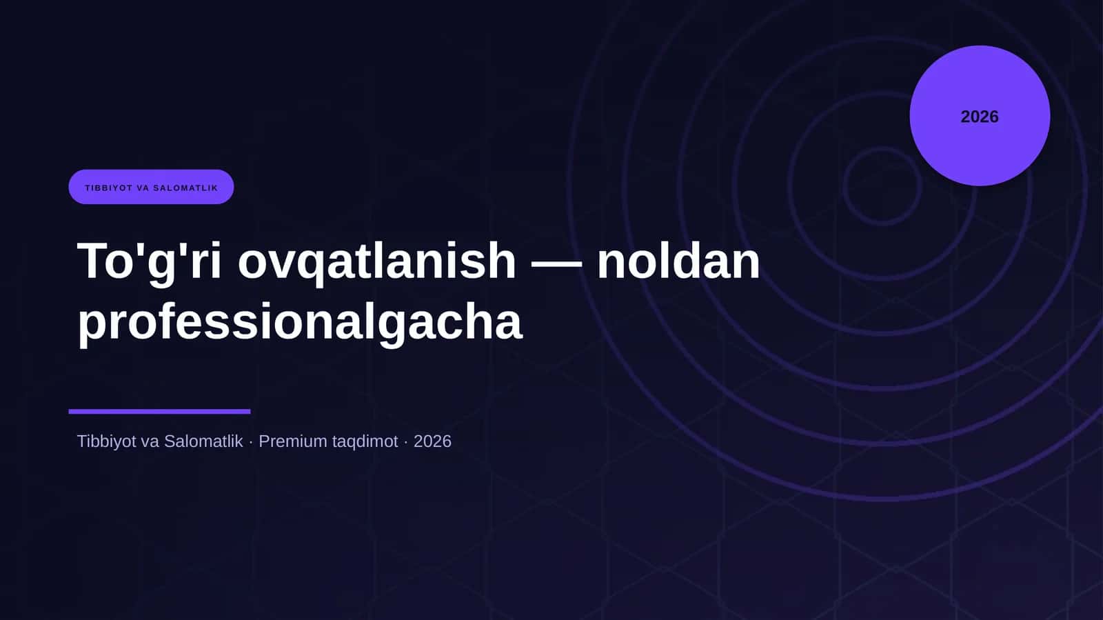 To'g'ri ovqatlanish — noldan professionalgacha 1