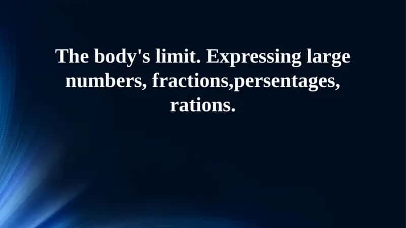 Physiological Limits & Numerical Perception 1