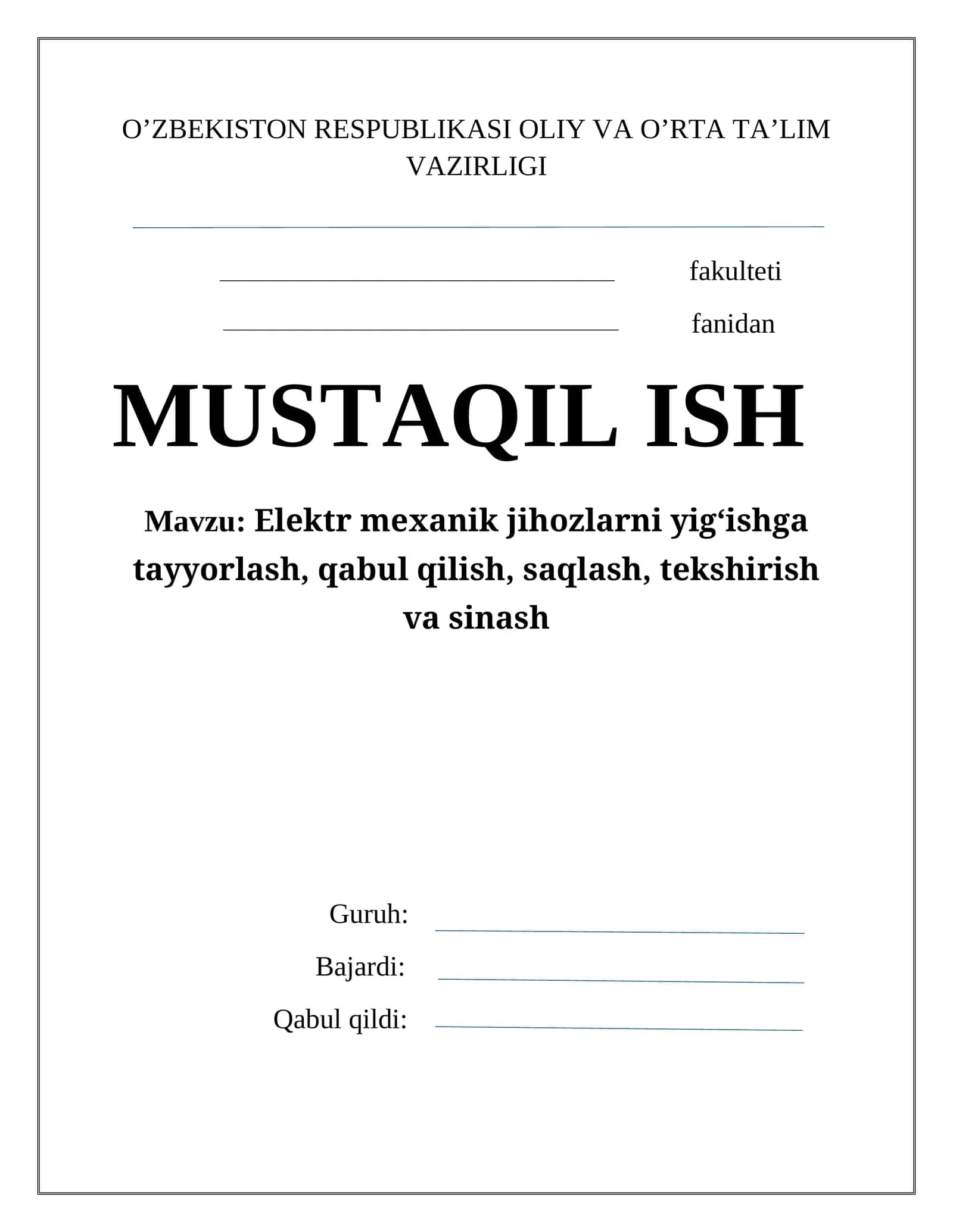 Elеktr mехanik jihozlarni yig‘ish va o‘rnatish ishlarini tashkil etish 1