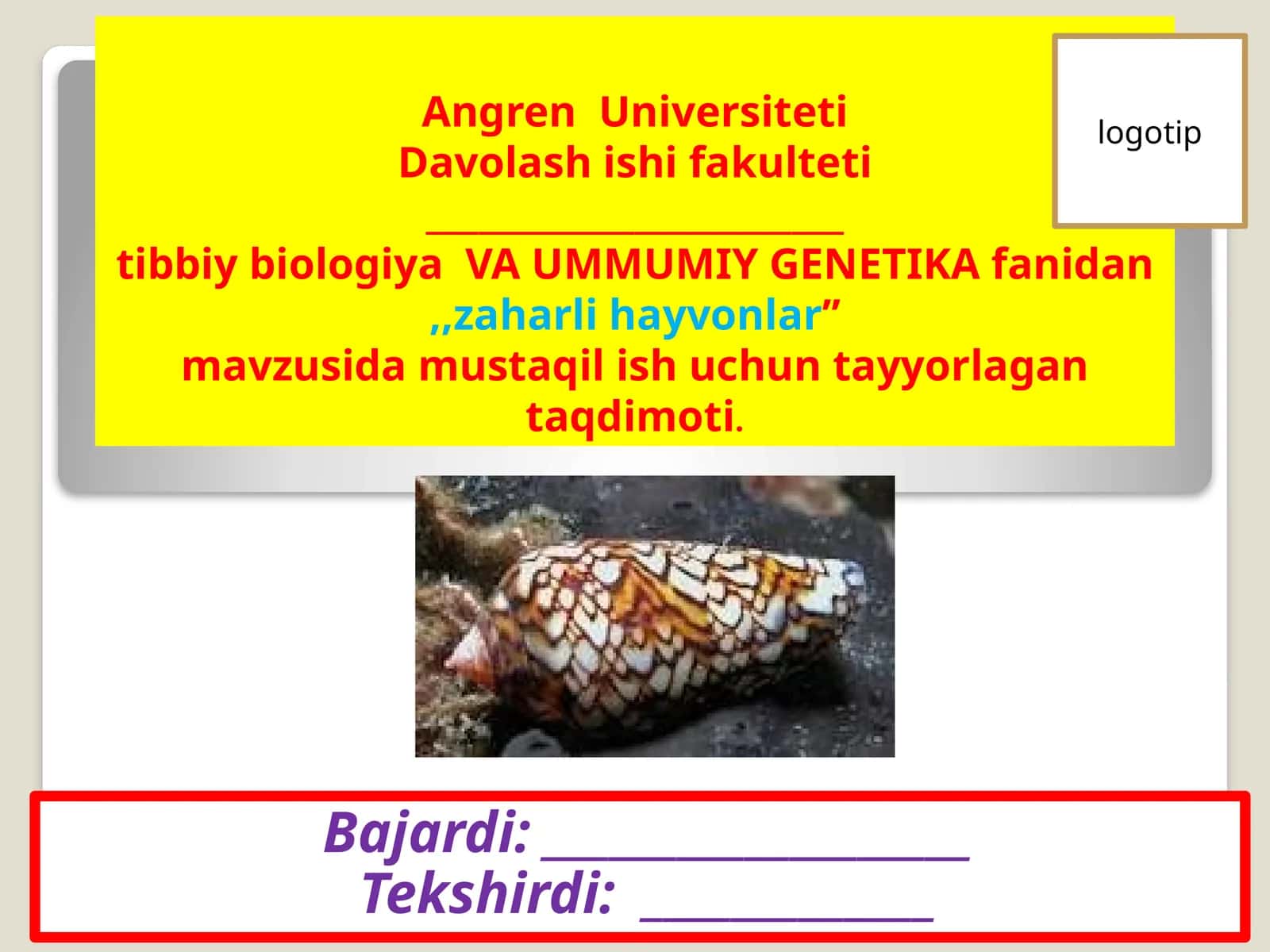 Zaharli hayvonlar fanidan taqdimot 1