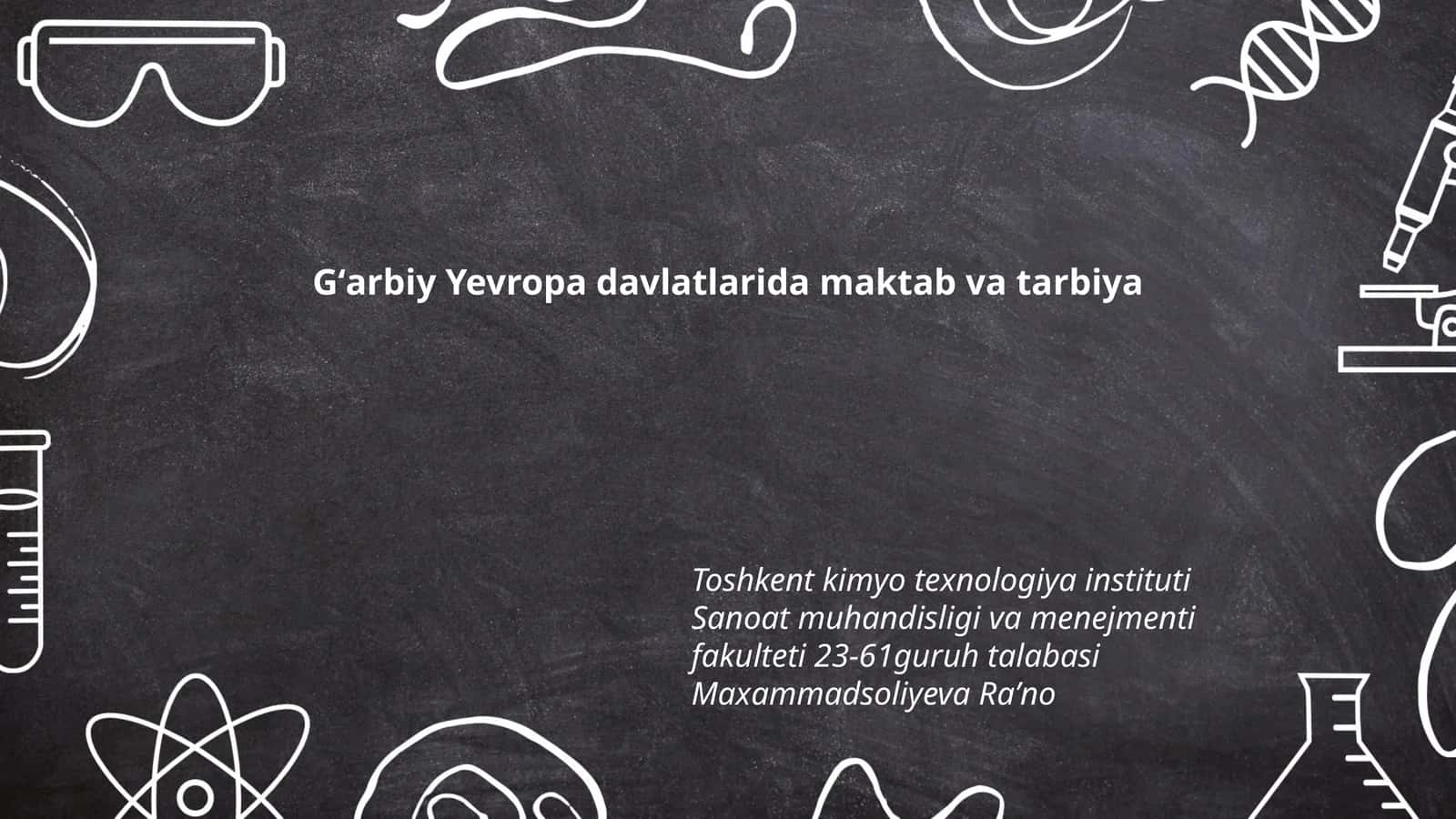 Gʻarbiy Yevropa davlatlarida maktab va tarbiya 1