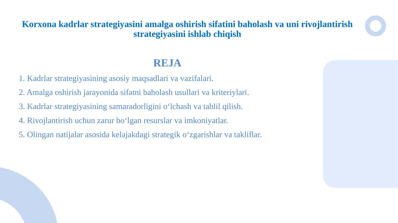 Korxona kadrlar strategiyasini amalga oshirish sifatini baholash va uni rivojlantirish strategiyasini ishlab chiqish 1
