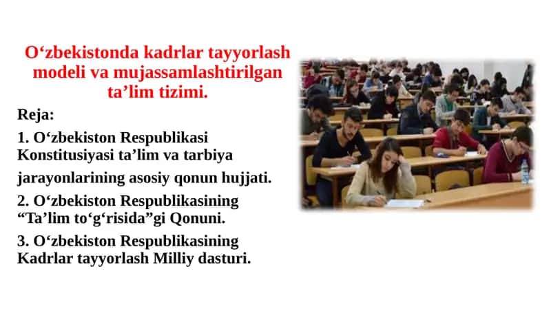 O‘zbekistonda kadrlar tayyorlash modeli va mujassamlashtirilgan ta’lim tizimi 1
