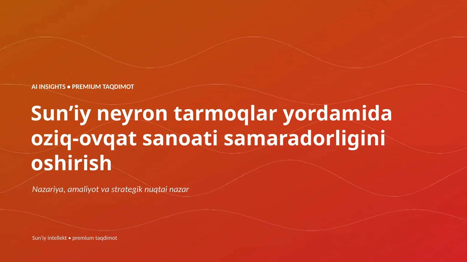 AI INSIGHTS • PREMIUM TAQDIMOT 1