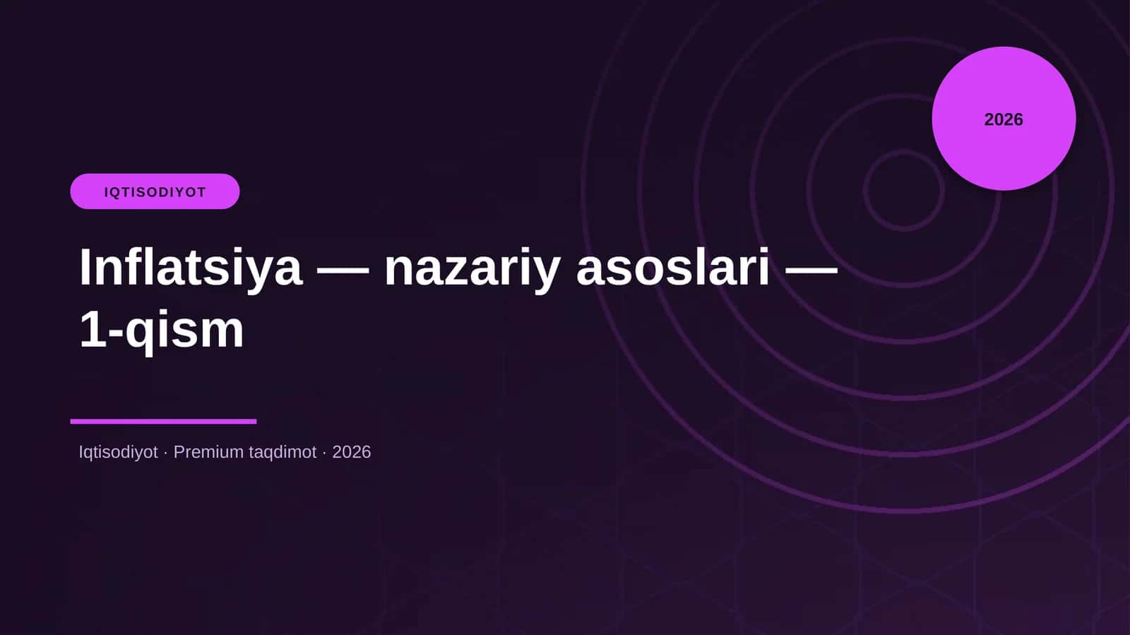 Inflatsiya — nazariy asoslari — 1-qism 1