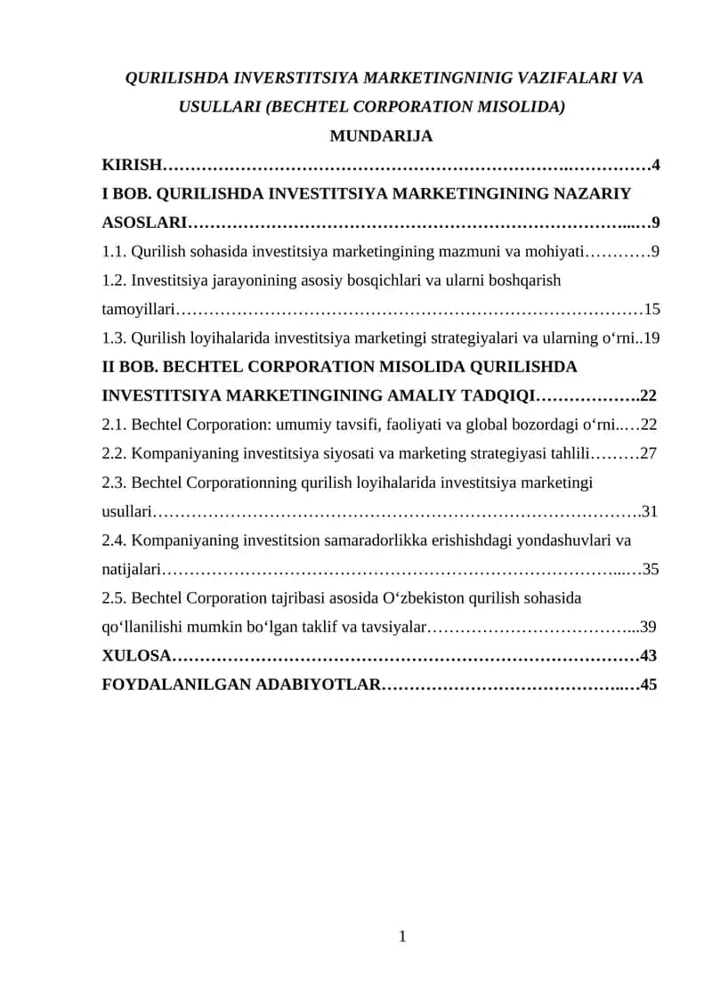 Qurilishda inverstitsiya marketingninig vazifalari va usullari (BECHTEL CORPORATION misolida) 1