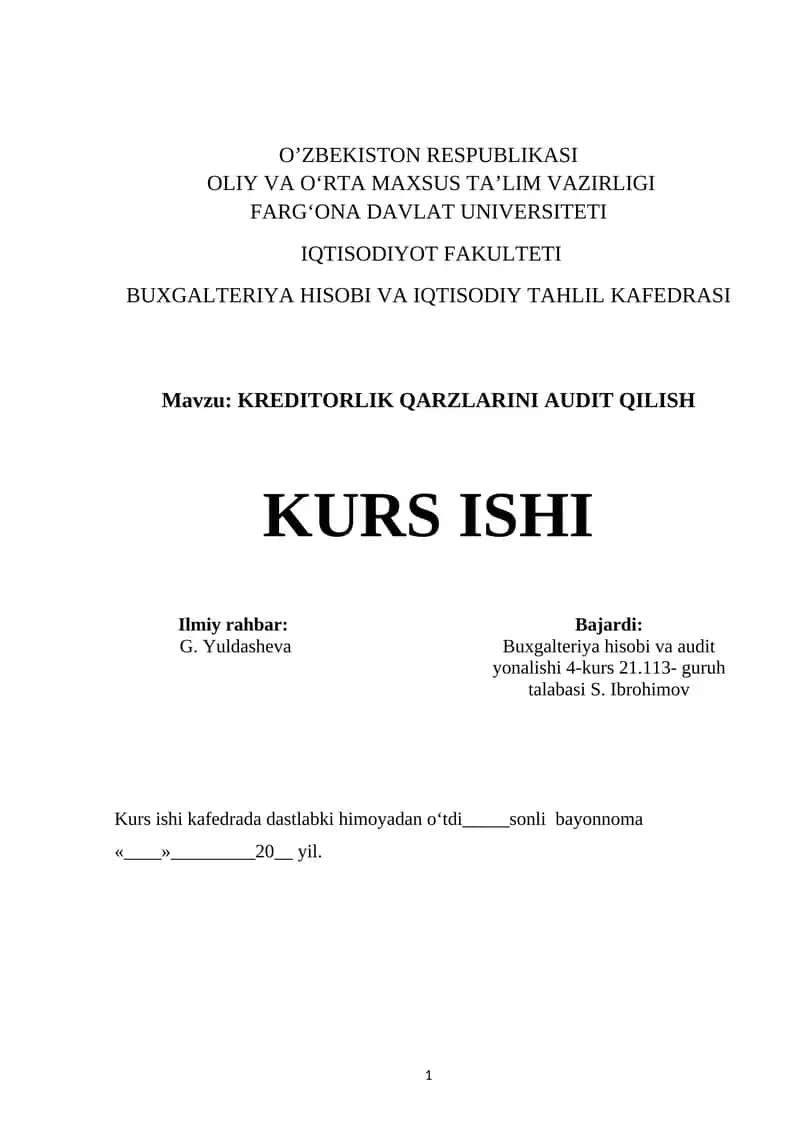 Kreditorlik qarzlarini audit qilish — kurs ishi 1