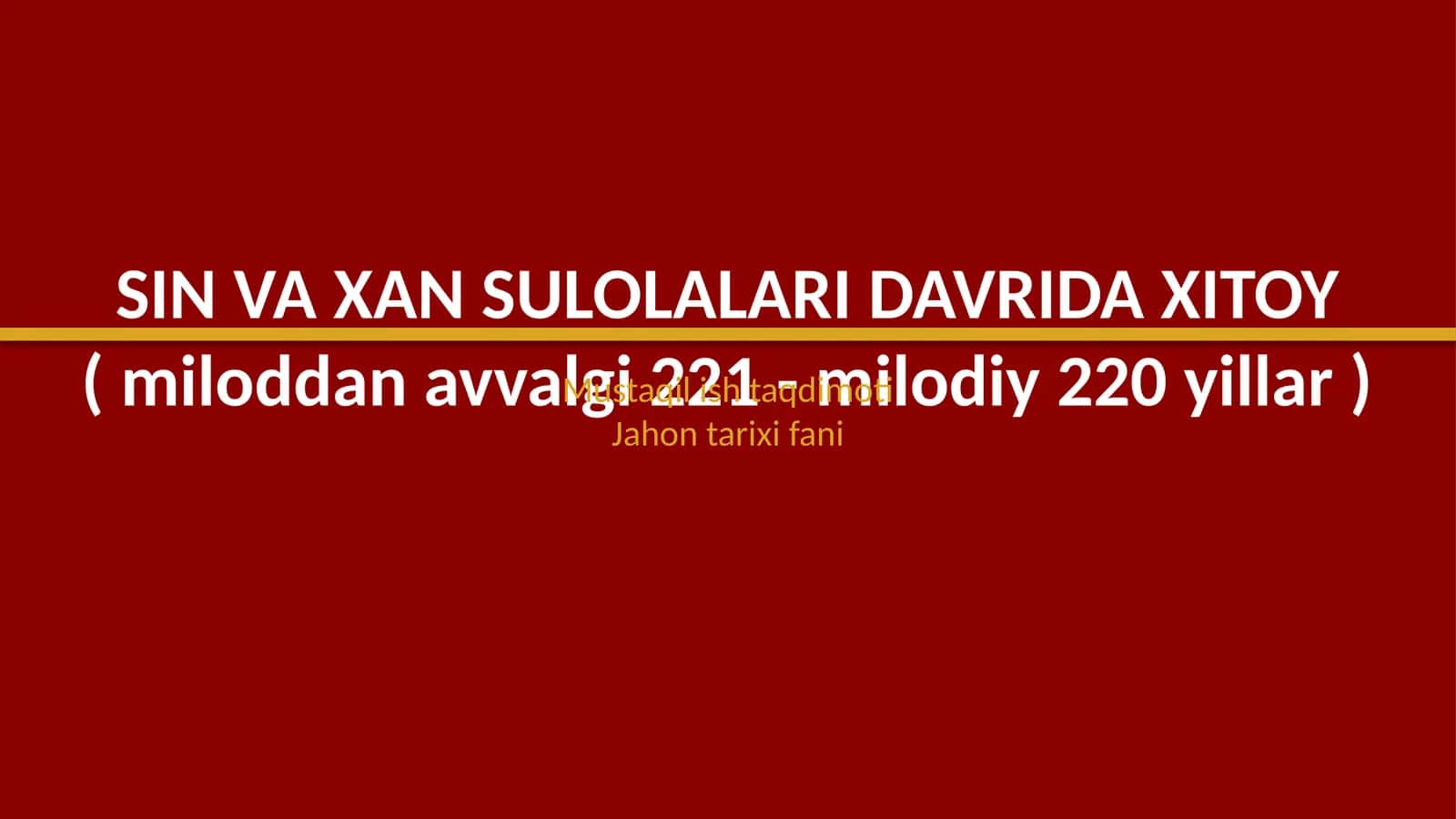 Sin va Xan sulolalari davrida Xitoy 1