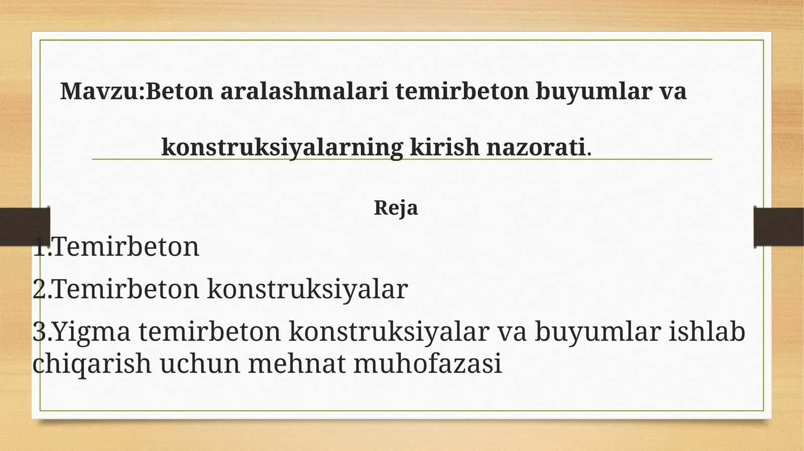 Beton aralashmalari temirbeton buyumlar va konstruksiyalarning kirish nazorati 1