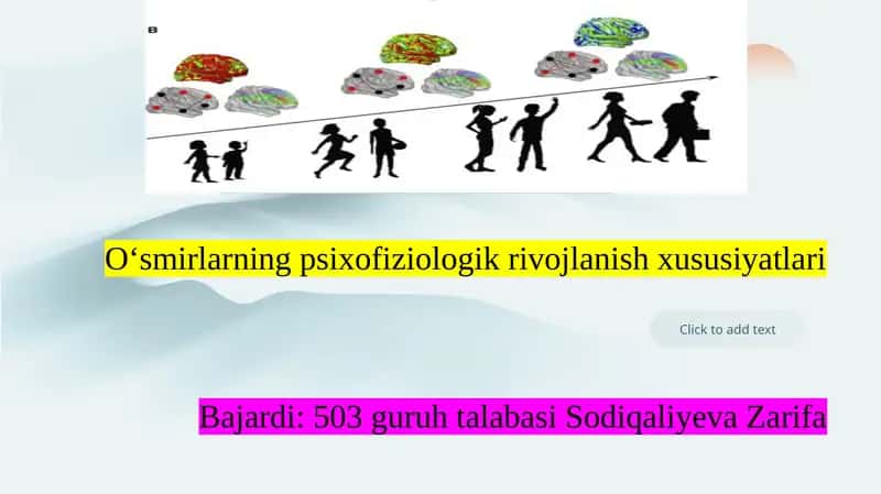O‘smirlarning psixofiziologik rivojlanish xususiyatlari 1