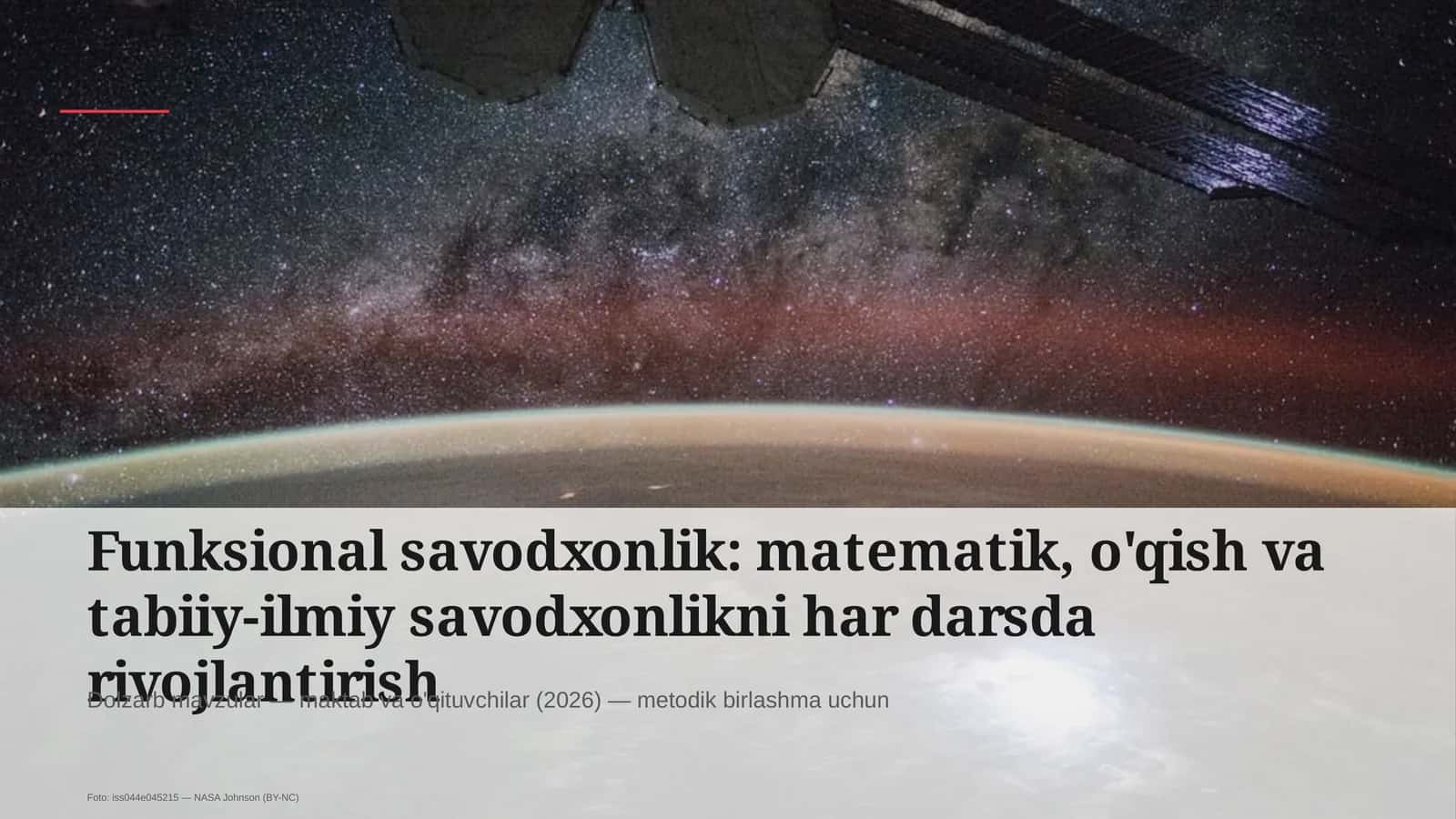 Funksional savodxonlik: matematik, o'qish va tabiiy-ilmiy savodxonlikni har darsda rivojlantirish 1
