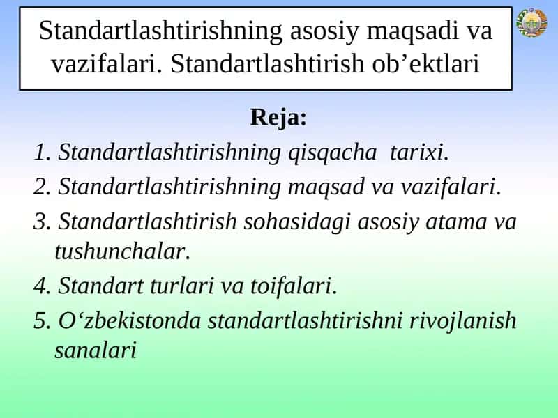 Standartlashtirishningasosiy maqsadi va vazifalari 1