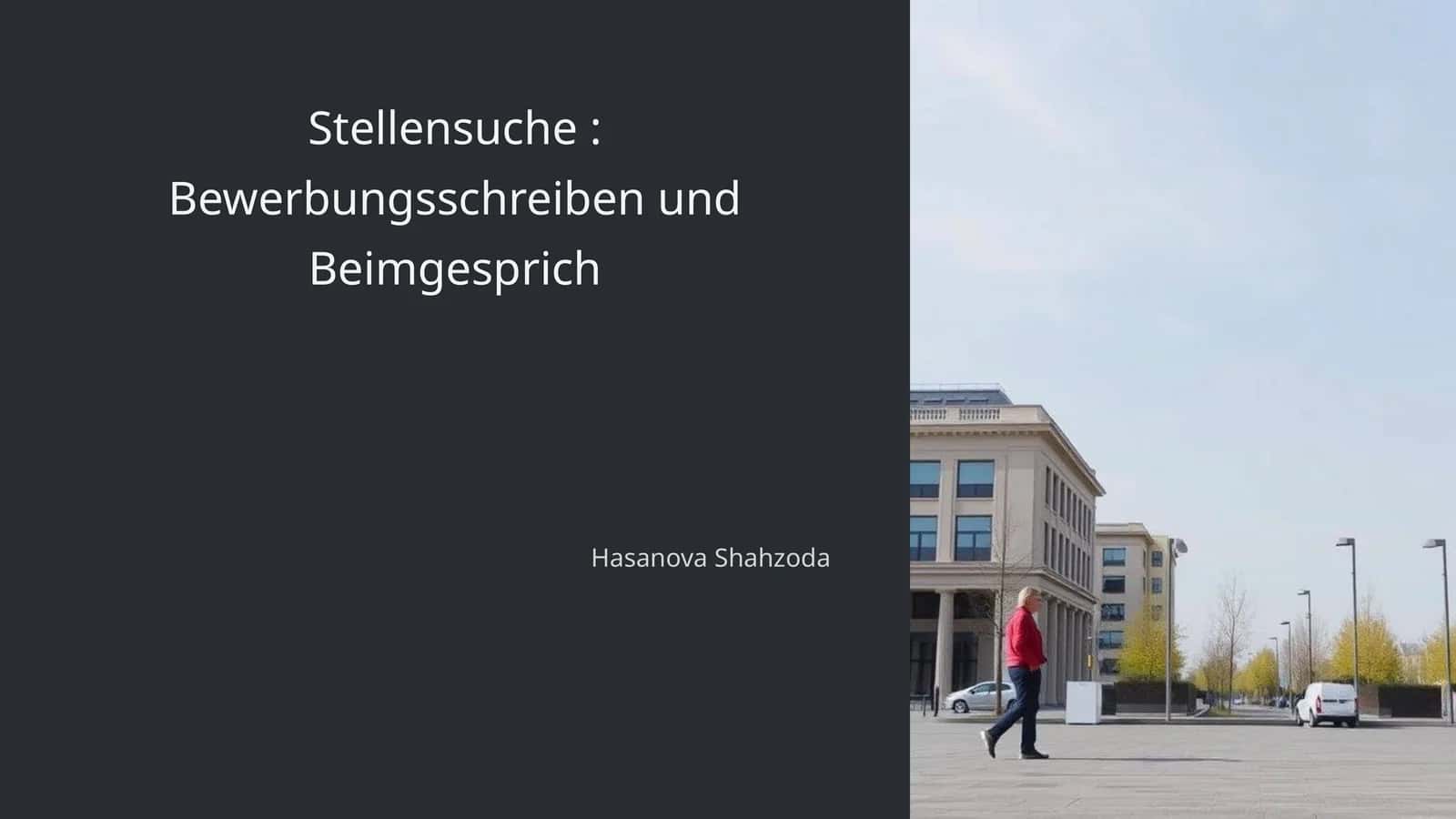 Stellensuche: Bewerbungsschreiben und Beimgesprich 1
