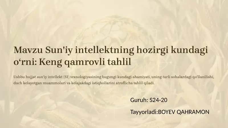 Sun'iy intellektning hozirgi kundagi oʻrni: Keng qamrovli tahlil 1