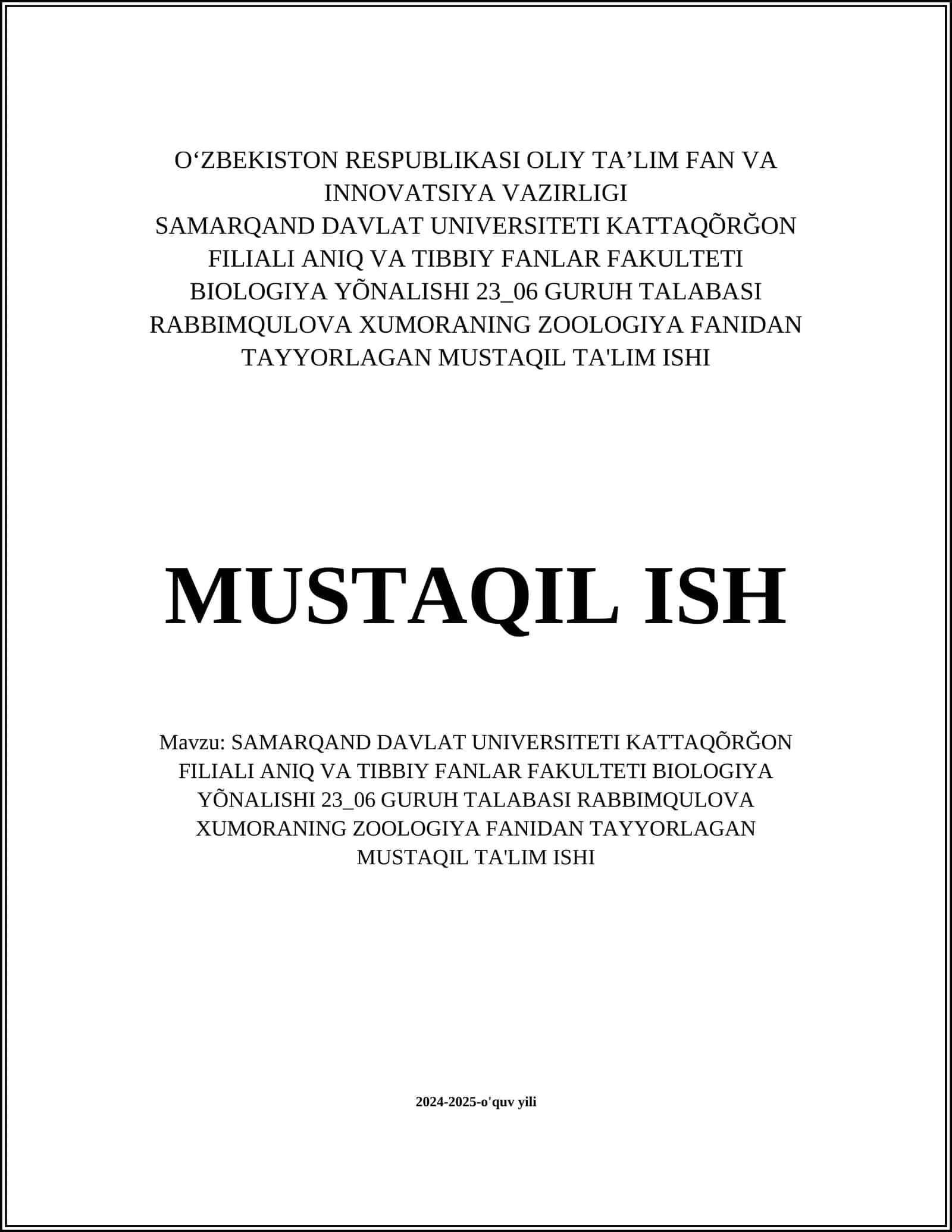 ZOOLOGIYA FANIDAN TAYYORLAGAN MUSTAQIL TA'LIM ISHI 1