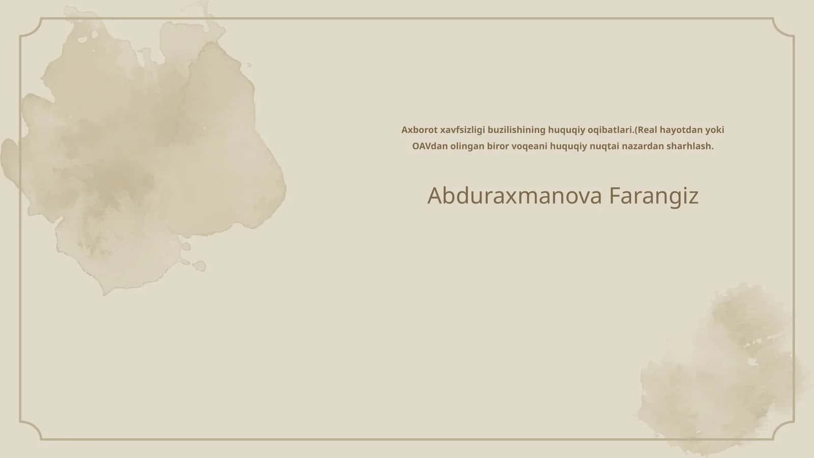 Axborot xavfsizligi buzilishining huquqiy oqibatlari 1