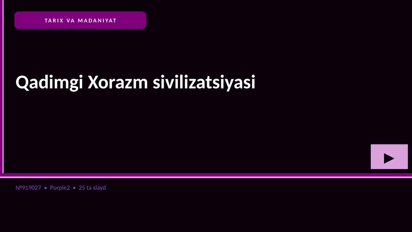 Qadimgi Xorazm sivilizatsiyasi 1