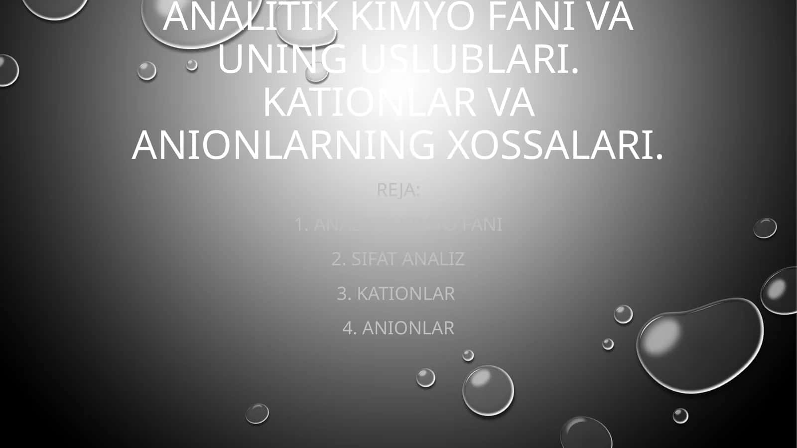 Аnаlitikkimyo Fаni vа uning uslublаri 1