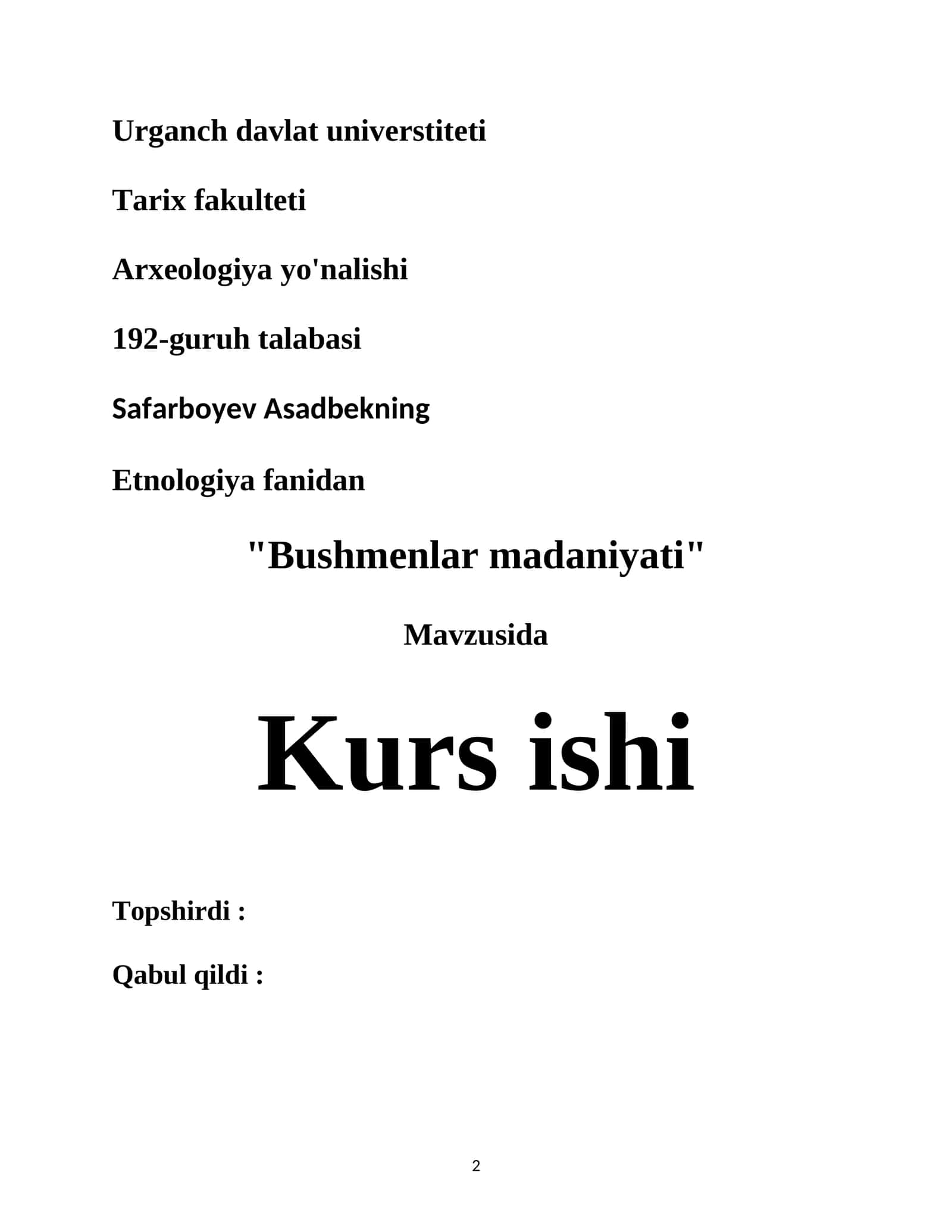 Bushmenlar madaniyati 1
