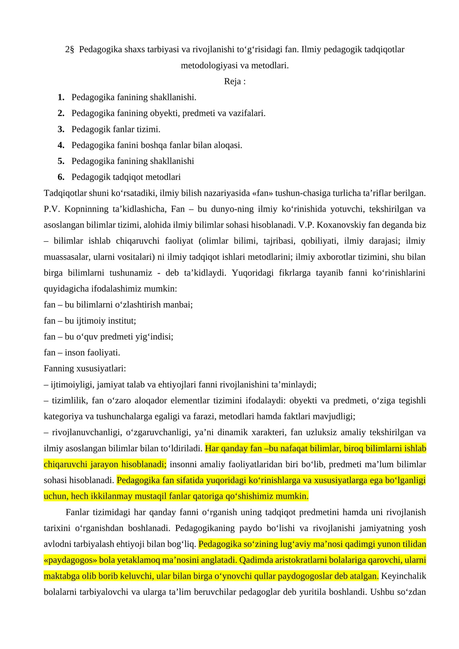 Pedagogika shaxs tarbiyasi va rivojlanishi to‘g‘risidagi fan. Ilmiy pedagogik tadqiqotlar metodologiyasi va metodlari 1