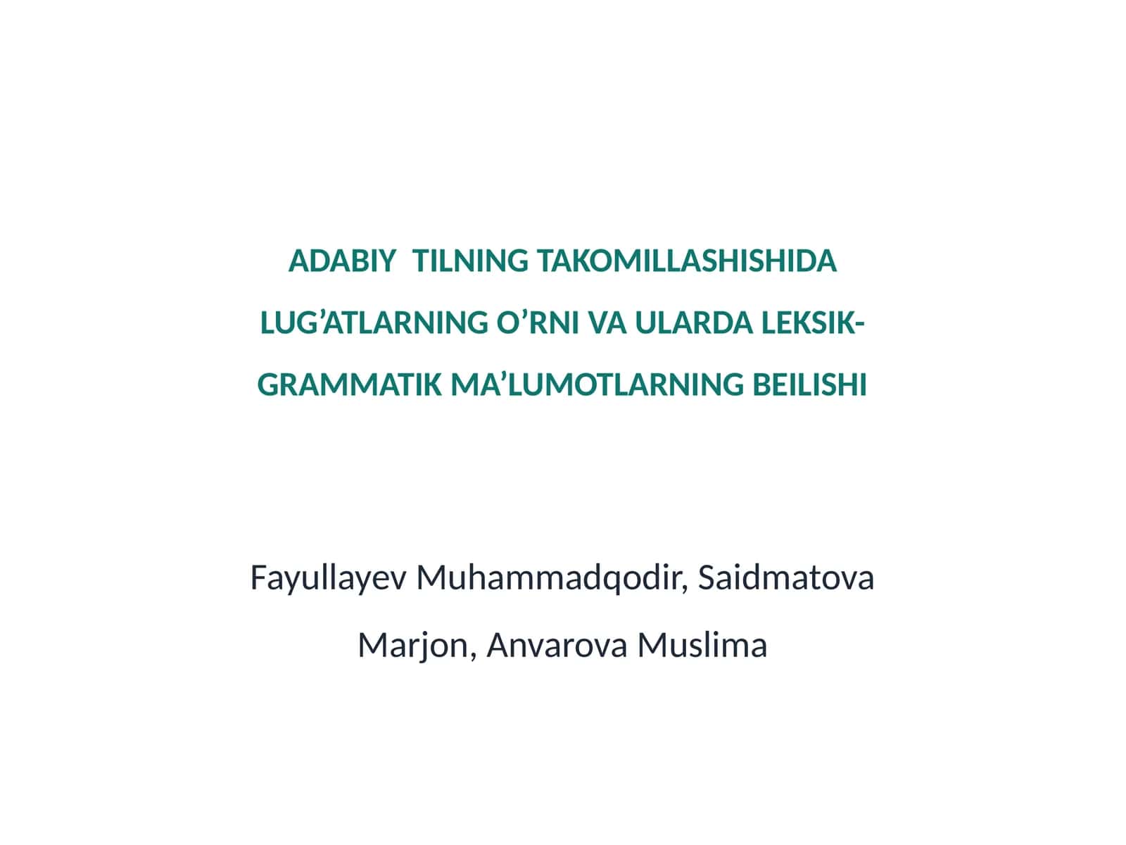 Adabiy Tilning Takomillashishida Lug’atlarning O’rni va Ular Da Leksik-Grammatik Ma’lumotlarning Beilishi 1