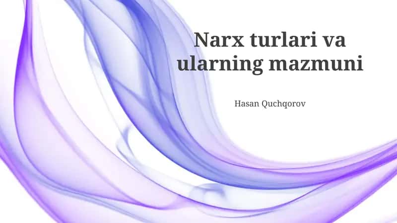 Narx turlari va ularning mazmuni 1