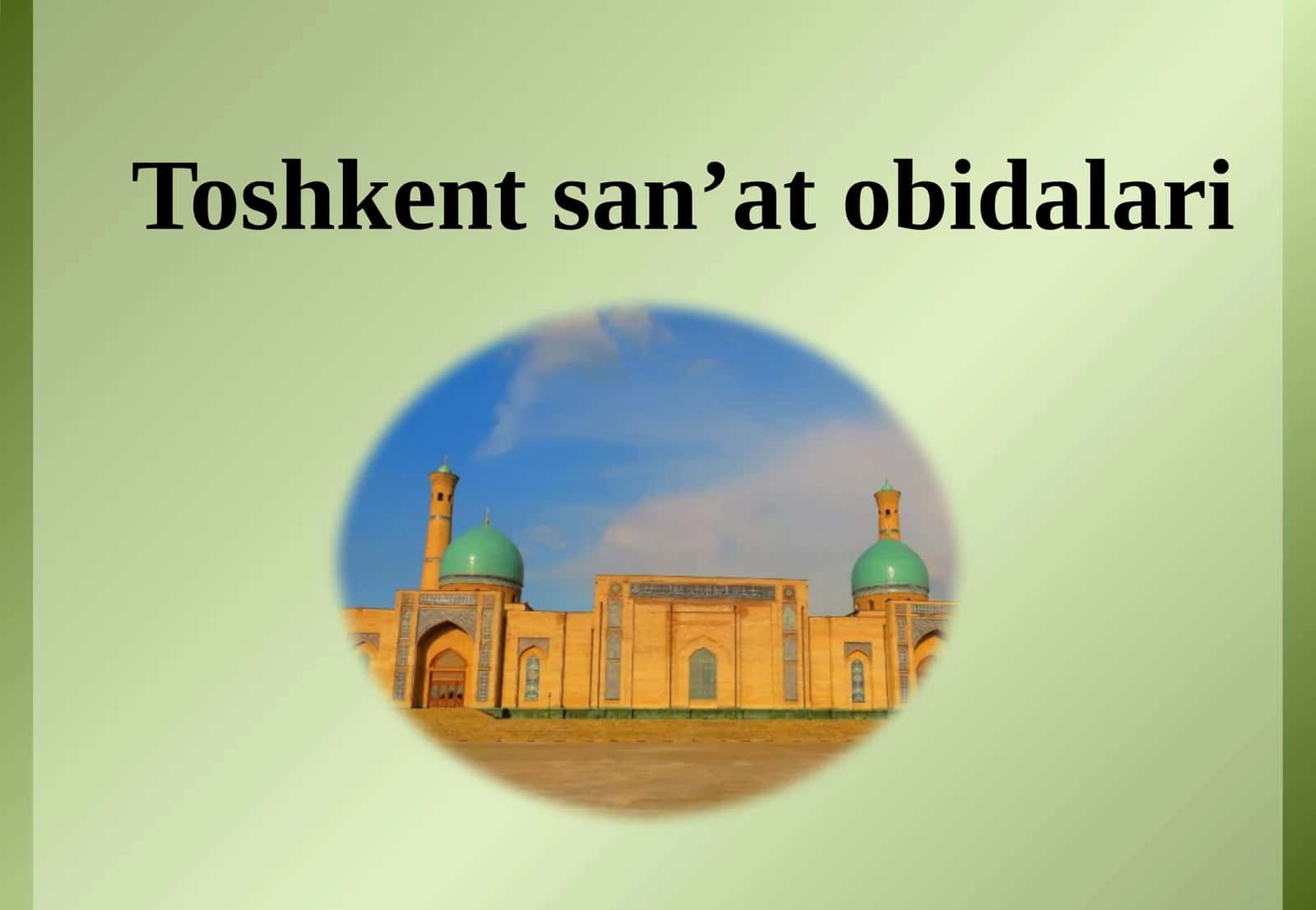 Toshkent san'at obidalari 1