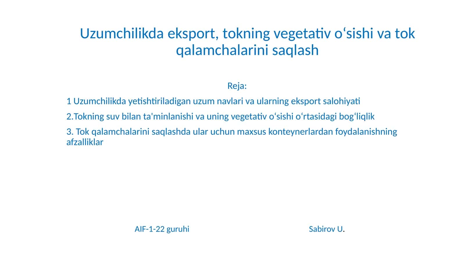 Tokning vegetativ o‘sishi va tok qalamchalarini saqlash 1