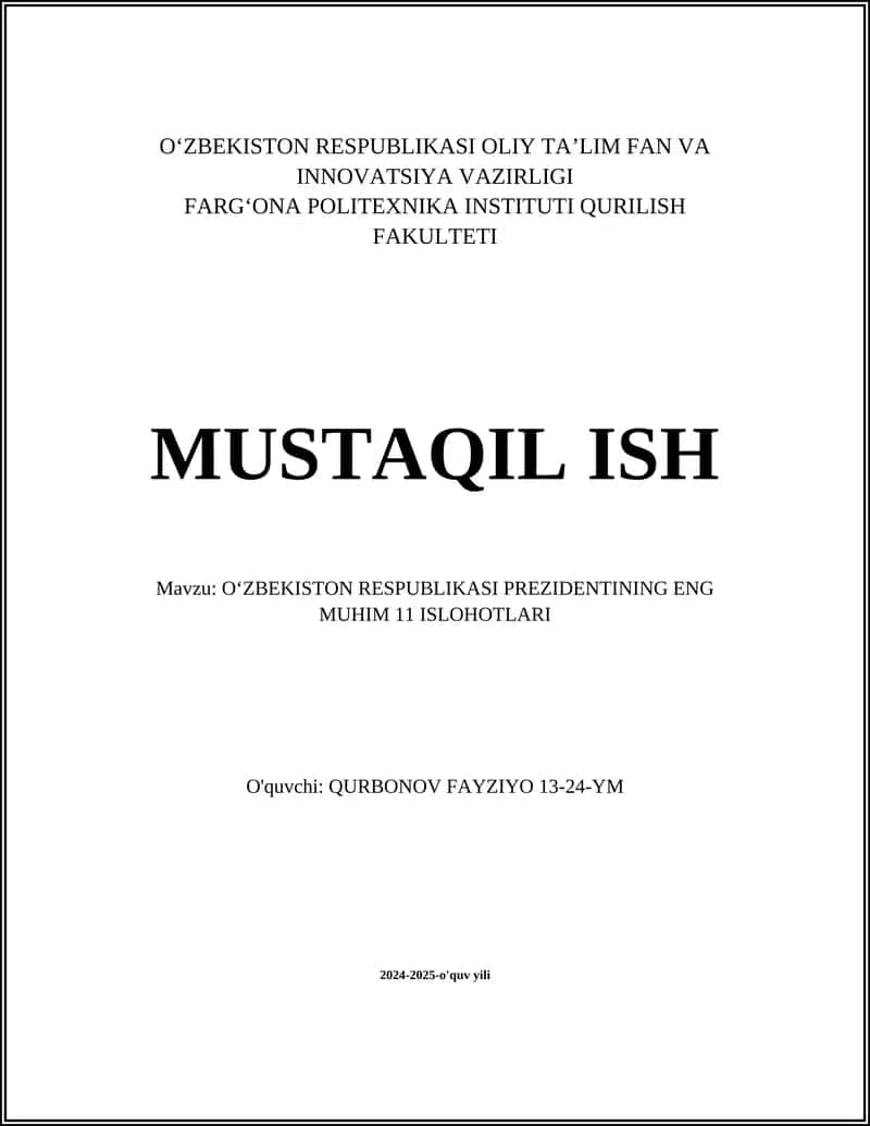OʻZBEKISTON RESPUBLIKASI PREZIDENTINING ENG MUHIM 11 ISLOHOTLARI 1